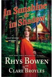 In Sunshine or in Shadow (Rhys Bowen)