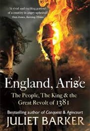 England, Arise (Juliet Barker)