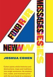 Four New Messages (Joshua Cohen)