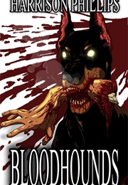 Bloodhounds (Harrison Phillips)