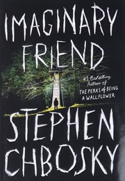 Imaginary Friend (Stephen Chbosky)