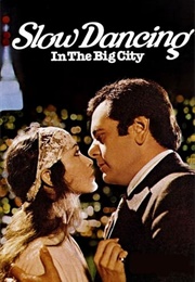 &#39;Slow Dancing in the Big City&#39; (John G.Avildsen) (1978)