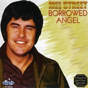 Borrowed Angel - Mel Street