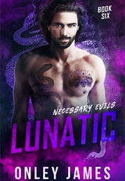 Lunatic (Onley James)