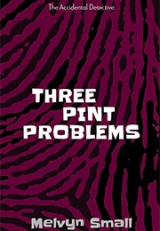 Three Pint Problems (Melvyn Small)