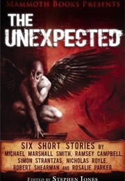 Mammoth Books Presents the Unexpected (Stephen Jones)