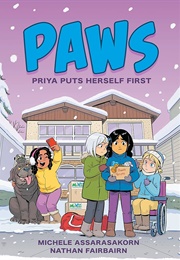 Paws: Priya Puts Herself First (Nathan Fairbairn)