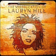 Lauryn Hill - The Miseducation of Lauryn Hill (1998)