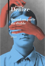 Quand on Parle Du Diable (Joseph Denize)