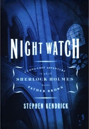 Night Watch (Stephen Kendrick)