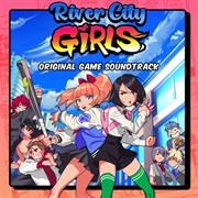 Megan Mcduffee - River City Girls (Original Video Game Soundtrack)