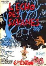 L&#39;écho Des Savanes (Claire Bretécher, Marcel Gotlib, Nikita Mandryka)