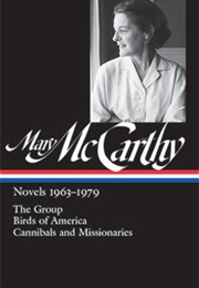 Mary McCarthy: Novels 1963-1979 (Mary McCarthy)