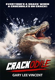 Crackodile (Gary Lee Vincent)