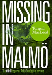 Missing in Malmo (Torquil MacLeod)