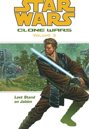 Star Wars: Clone Wars; Vol.3 - Last Stand on Jabiim (Darkhorse Comics)