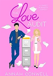 The Love Audit (Annah Conwell)