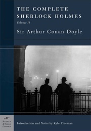 The Complete Sherlock Holmes Vol 2 (Sir Arthur Conan Doyle)