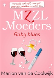 Mzzl Moeders Baby Blues (Marion Van De Coolwijk)