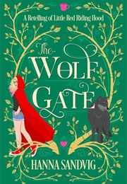 The Wolf Gate (Hanna Sandvig)