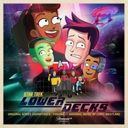 Chris Westlake - Star Trek: Lower Decks, Vol. 1 (Original Series Soundtrack)