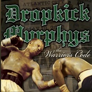 I&#39;m Shipping Up to Boston - Dropkick Murphys