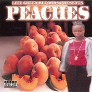 Peaches - Lite Green Records Presents