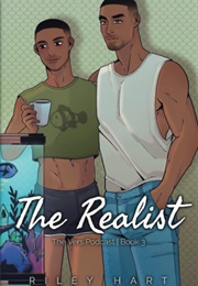 The Realist (Riley Hart)
