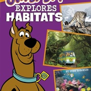 Scooby-Doo Explores Habitats