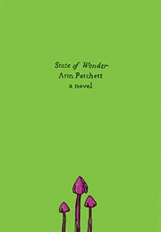 State of Wonder (Ann Patchett)