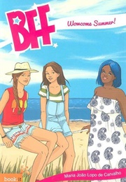 BFF Wowcome Summer! (Maria João Lopo De Carvalho)