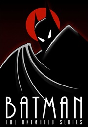 Batman: The Animated Series (1992)