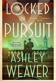 Locked in Pursuit (Ashley Weaver)