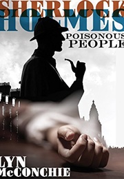 Sherlock Holmes: Poisonous People (Lyn McConchie)