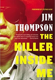 The Killer Inside Me (Jim Thompson)