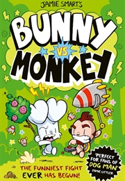 Bunny vs. Monkey (Jamie Smart)