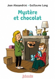 Mystère Et Chocolat (Alessandrini, Jean)