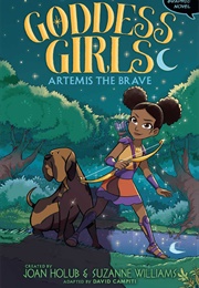 Goddess Girls Vol. 4: Artemis the Brave (Joan Holub)