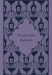 Big Blonde (Dorothy Parker)