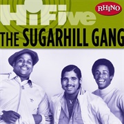 The Sugarhill Gang - Rhino Hi-Five: The Sugarhill Gang - EP