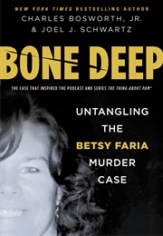 Bone Deep (Charles Bosworth Jr., Joel J. Schwartz)