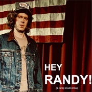 Hey Randy! (A Randy Snutz Show) Episode 6 - Escape to L.A.