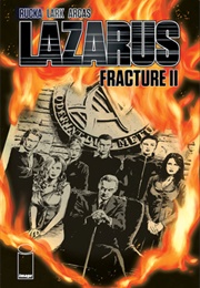 Lazarus, Vol. 7: Fracture II (Greg Rucka)