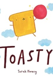 Toasty (Sarah Hwang)