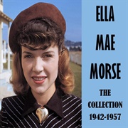 Shoo-Shoo Baby - 	Ella Mae Morse