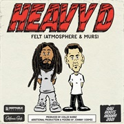 Felt &amp; Collie Buddz - Heavy D - Single