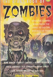 The Giant Book of Zombies (Stephen Jones)