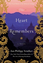 The Heart Remembers (Jan-Philipp Sendker)