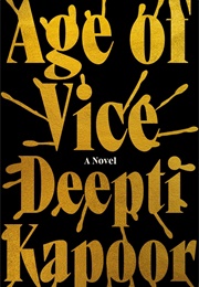 Age of Vice (Deepti Kapoor)