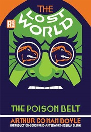 The Lost World / the Poison Belt (Arthur Conan Doyle)